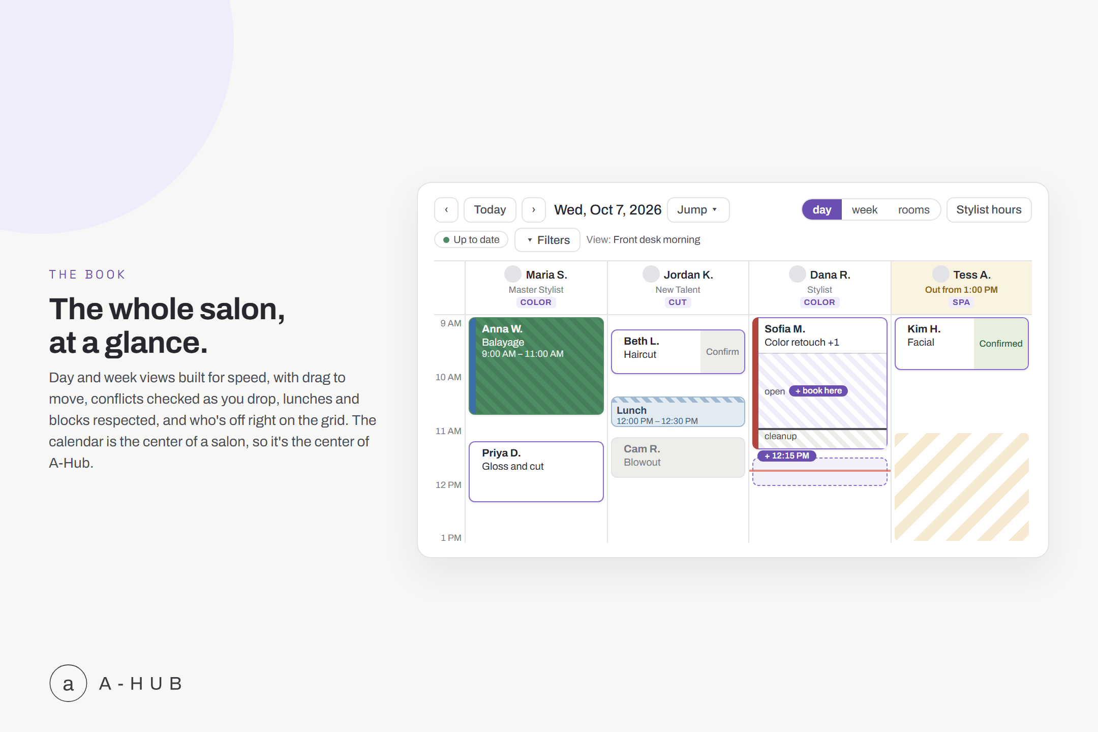 A-Hub's appointment calendar with an appointment being dragged to a new time slot and a stylist's time off shown on the grid