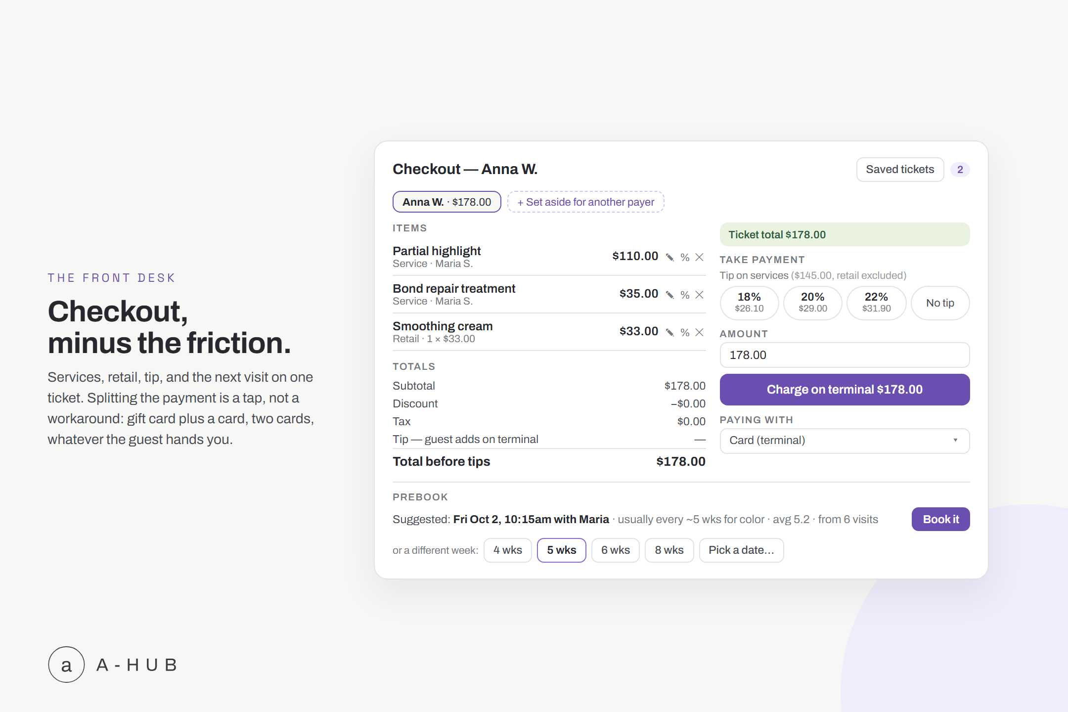 A-Hub checkout screen combining services, retail, and tip on one ticket, with payment split across two methods